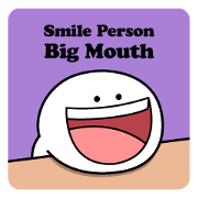 Smile Person "Big Mouth"